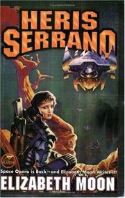 Cover of: Heris Serrano (Serrano Legacy Omnibus Vol One) (aka The Serrano Legacy)