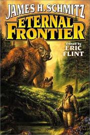 Cover of: Eternal frontier by James H. Schmitz