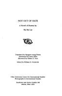 Cover of: Not out of hate: a novel of Burma