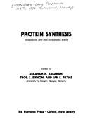 Cover of: Protein Synthesis: Translational and Post-Translational Events (Experimental Biology and Medicine (Humana Press).)