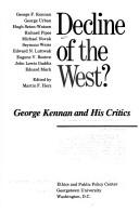 Cover of: Decline of the West George Kennan and His Critics