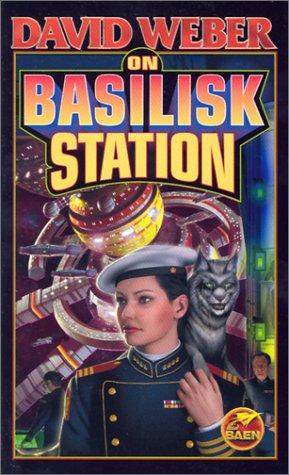 On Basilisk Station (Honor Harrington) by David Weber