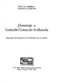 Cover of: Homenaje a Getrudis Gomez De Abellaneda: Memorias Del Simposio En El Centenario De Su Muerte (Coleccion Vertex)