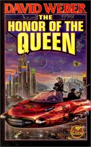 Cover of: The Honor of the Queen by David Weber