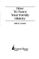 Cover of: How to trace your family history