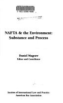 Cover of: NAFTA & the Environment by Daniel Barstow Magraw, Daniel Barstow Magraw