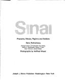 Cover of: Sinai: Pharaohs, Miners, Pilgrims and Soldiers