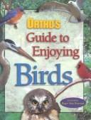 Cover of: Ortho's Guide to the Birds Around Us by Suzanne Sherman