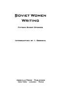 Cover of: Soviet women writing: fifteen short stories