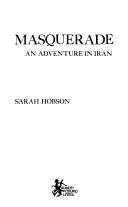 Cover of: Masquerade, an adventure in Iran