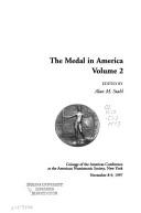 Cover of: The Medal in America by edited by Alan M. Stahl.