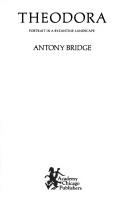 Cover of: Theodora by Antony Bridge