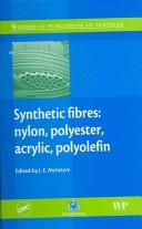 Cover of: Synthetic fibres by edited by J.E. McIntyre.