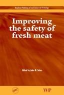 Cover of: Improving the Safety of Fresh Meat by John N. Sofos