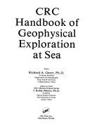 Cover of: CRC handbook of geophysical exploration at sea | 