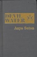 Cover of: Devil Water by Anya Seton