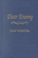 Cover of: Dear Enemy by Jean Webster