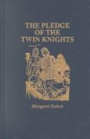 Cover of: The Pledge of the Twin Knights