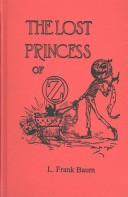 Cover of: The Lost Princess of Oz (Wonderful Oz Books) by L. Frank Baum