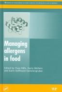 Cover of: Managing allergens in food