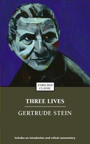 Cover of: Three lives by Gertrude Stein