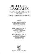 Cover of: Before Lascaux: the complex record of the Early Upper Paleolithic