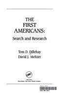 Cover of: The First Americans: Search and Research (Telford Press)