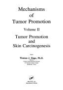 Cover of: Tumor promotion and skin carcinogenesis