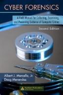 Cover of: Cyber Forensics by Jr., Albert J. Marcella, Doug Menendez