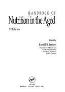 Cover of: Handbook of nutrition in the aged