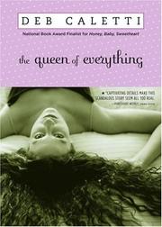 Cover of: The queen of everything by Deb Caletti