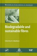 Cover of: Biodegradable and Sustainable Fibres