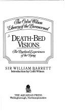 Death-bed visions by Sir William F. Barrett