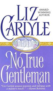 Cover of: No true gentleman by Liz Carlyle