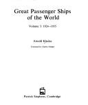 Grossen Passagierschiffe der Welt by Arnold Kludas