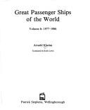 Cover of: Great passenger ships of the world by Arnold Kludas