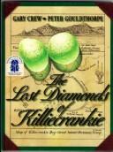 Cover of: The Lost Diamonds of Killiecrankie by Gary Crew