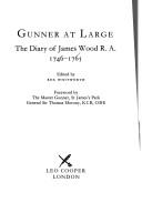 Gunner at large by Wood, James