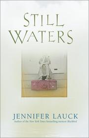 Cover of: Still waters by Jennifer Lauck