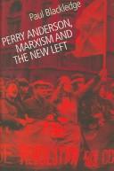 Cover of: Perry Anderson, Marxism and the New Left