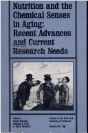 Cover of: Nutrition and the Chemical Senses in Aging by Vassil St Georgiev, Claire Murphy, William S. Cain, Claire Murphy, William S. Cain