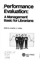 Cover of: Performance Evaluation: A Management Basic for Librarians