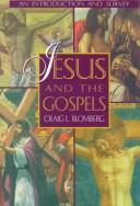 Cover of: Jesus and the Gospels