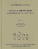 Cover of: Sotira Kaminoudhia: an early Bronze Age site in Cyprus