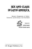 Cover of: Sex and Class in Latin America