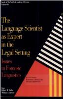 Cover of: The Language scientist as expert in the legal setting: issues in forensic linguistics