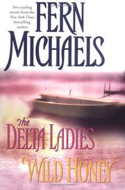 Cover of: The Delta Ladies/Wild Honey