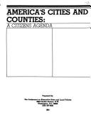 Cover of: America's cities and counties: a citizens agenda, 1983-1984
