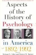 Cover of: Aspects of the history of psychology in America by edited by Helmut E. Adler and Robert W. Rieber.