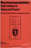 Cover of: Neuroimmunomodulation by Stromboli Conference on Aging and Cancer (1st 1987), Walter Pierpaoli, Novera Herbert Spector, Walter Pierpaoli, Novera Herbert Spector